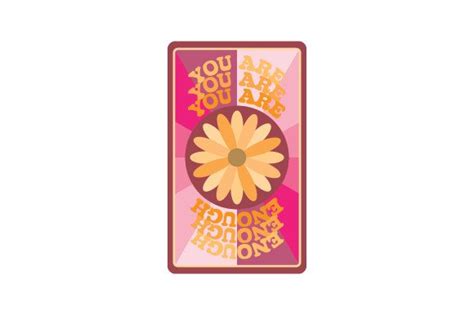 You Are Enough Tarot Card Inspired Motivational Svg Cut File By