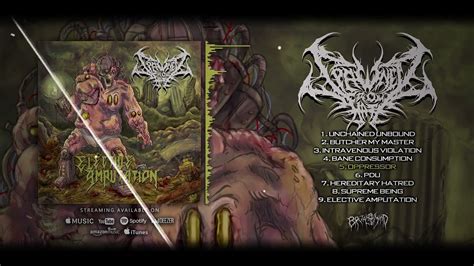 SPAWNED FROM HATE Elective Amputation FULL STREAM BRUTAL MIND