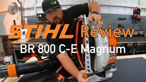 Stihl Br C E Magnum Review Stihl S Most Powerful Backpack Blower