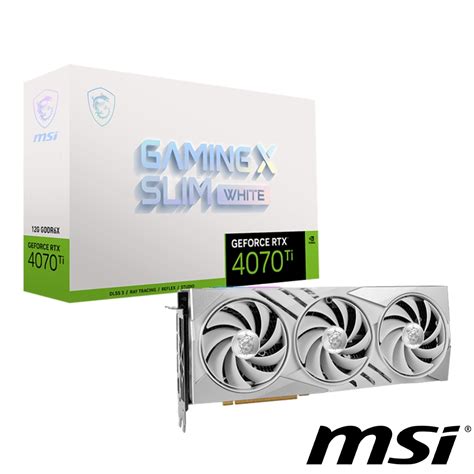 Msi微星geforce Rtx 4070 Ti Gaming X Slim White 12g 顯示卡 Rtx 4070ti