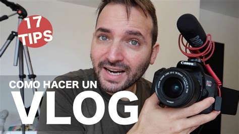 Como Hacer Un Vlog En Youtube 2025