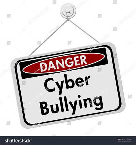 Cyber Bullying Danger Sign White Danger Stock Illustration 411352906 Shutterstock