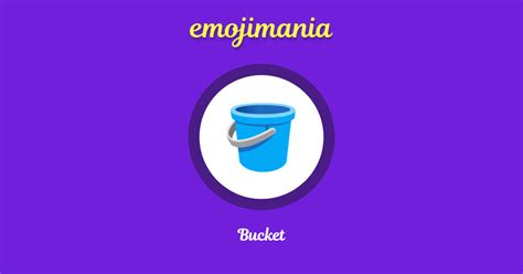 🪣 Bucket emoji Copy & Paste - Emojimania