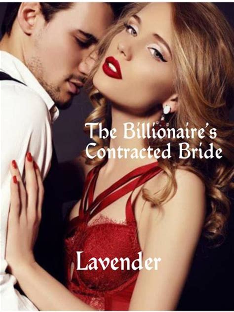 The Billionaires Contracted Bride Novel By Lavenda Pdf Read Online