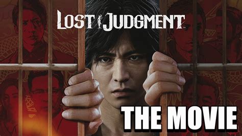 Lost Judgment The Movie English Dub All Cutscenes Youtube