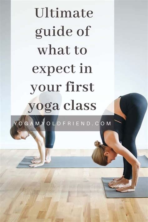 The Ultimate Guide Of What To Expect In Your First Yoga Class Yoga Class How To Do Yoga Yoga