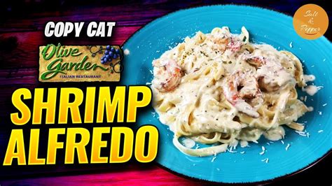 How To Make Shrimp Alfredo Better Than Olive Garden 4k Youtube