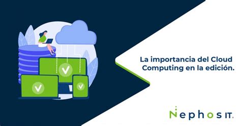 La importancia del Cloud Computing en la Educación Nephos IT