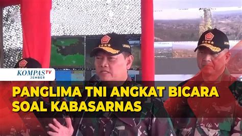 Soal Korupsi Kabasarnas Panglima TNI Tidak Akan Lindungi Siapapun