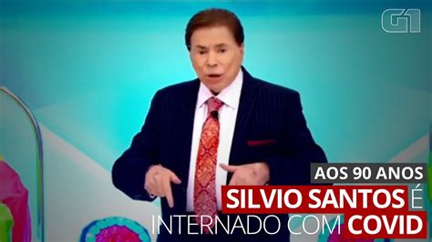 V Deo V Deo Silvio Santos De Anos Internado Covid Em Sp