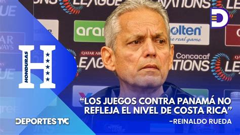 Reinaldo Rueda Calienta El Duelo Contra Costa Rica Y Se Ilusiona Con El