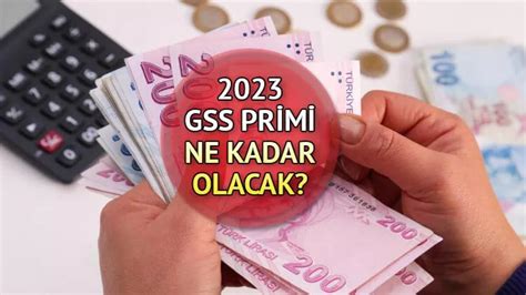 Asgari ücretle birlikte GSS primleri ne kadar kaç TL oldu İşte 2023