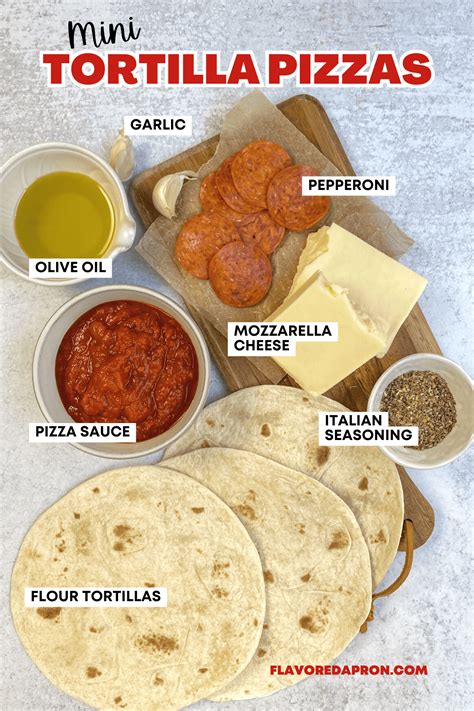How To Make Mini Tortilla Pizzas Flavored Apron