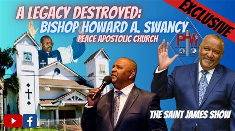 A Legacy Destroyed Bishop Howard A Swancys Life Work