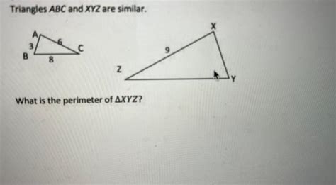 Solved Triangles ABC And XYZ Are Similar B 2 What Is The Chegg