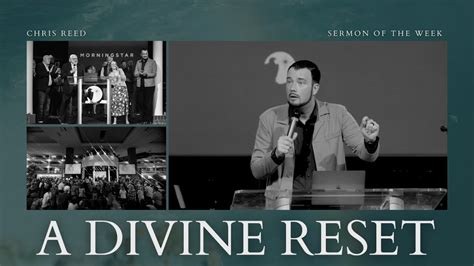 A Divine Reset - Chris Reed Full Sermon | MorningStar Ministries - YouTube