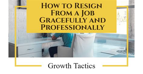 How To Resign From A Job Gracefully And Professionally
