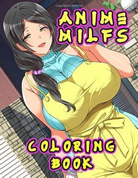 Libro Anime Milfs Coloring Book De Yoshiki Matsuo Buscalibre