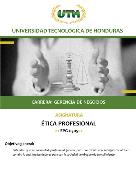 Modulo Iv Etica Profesional Objetivo General Entender Que La