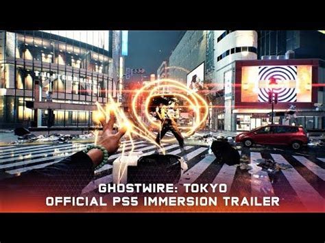 Ghostwire Tokyo Ps Immersion Trailer K