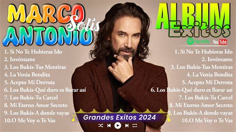 Marco Antonio Sol S Grandes Exitos Mix Reggaeton Mejor