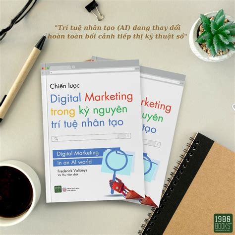 Chiến Lược Digital Marketing Trong Kỷ Nguyên Trí Tuệ Nhân Tạo PDF