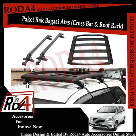 Jual Paket Universal Roof Rack Rak Bagasi Dan Cross Bar Innova New