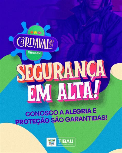 Prefeitura De Tibau Refor A Seguran A Para O Carnaval Saulo Vale