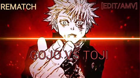 GOJO VS TOJI REMATCH EDIT AMV TWIXTOR CLIPS JUJUTSU KAISEN