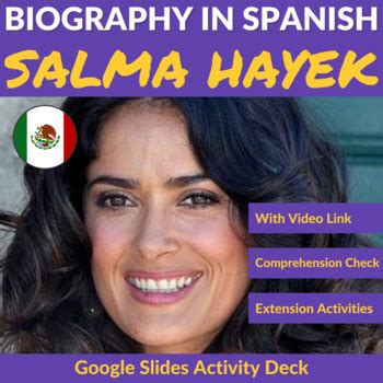 Biography - Salma Hayek (Actriz) - México (Spanish & English) | TpT