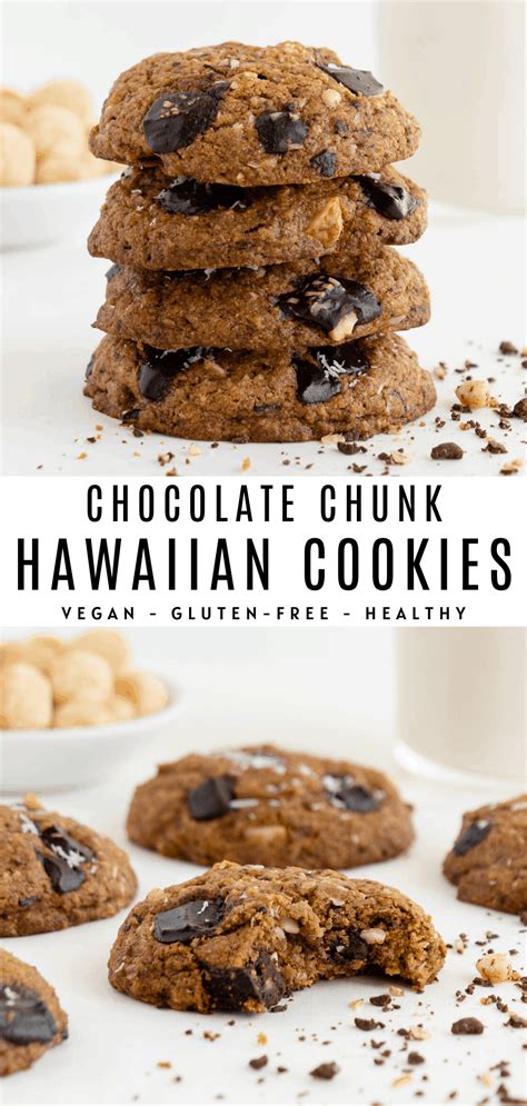 Chocolate Chunk Hawaiian Cookies Vegan Gluten Free Recipe Vegan