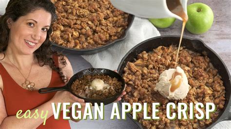 Easy Vegan Apple Crisp Recipe Perfect Dessert For Thanksgiving YouTube