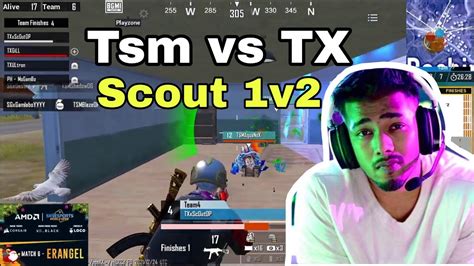 Scout V Tsm Tx Vs Tsm Scout On Fire Youtube