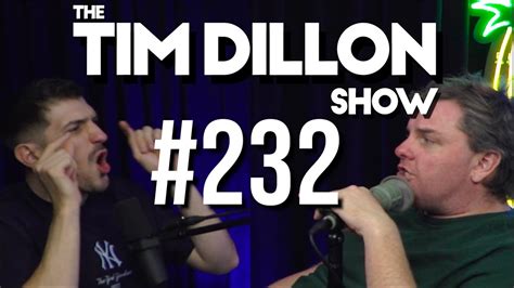 Andrew Schulz The Tim Dillon Show Youtube