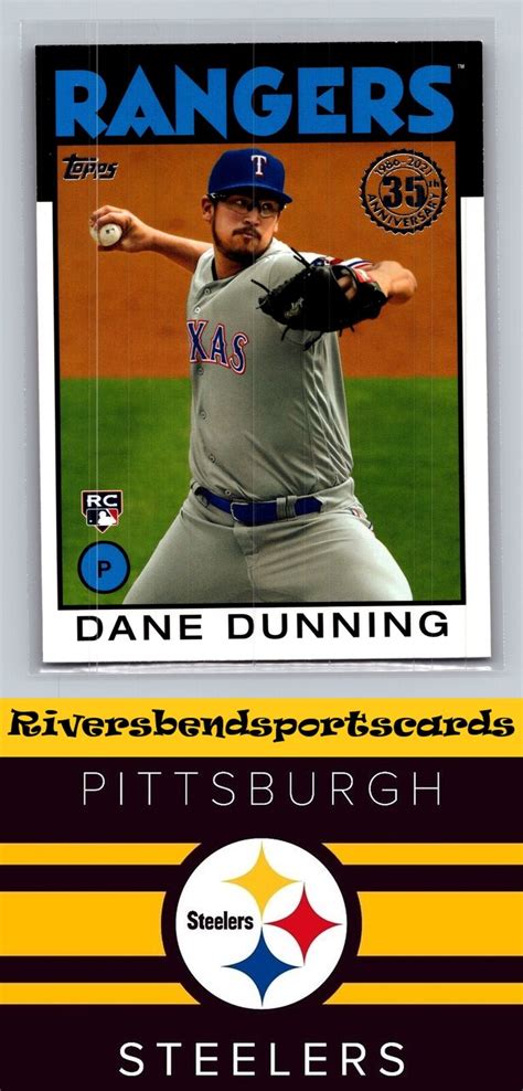 2021 Topps 86B 21 Dane Dunning 1986 Topps Baseball 35th Anniversary EBay