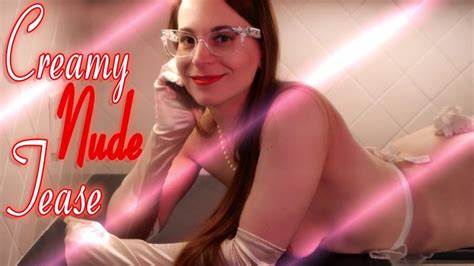 Creamy Nude Tease Obey Lady Ashley Clips4sale