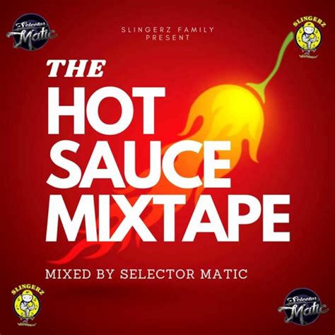 Hot Sauce Mixtape