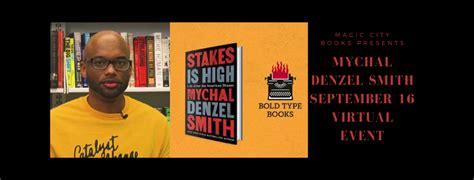 Virtual Event Mychal Denzel Smith Magic City Books