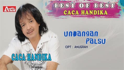 Caca Handika Undangan Palsu Official Video Musik Hd Youtube