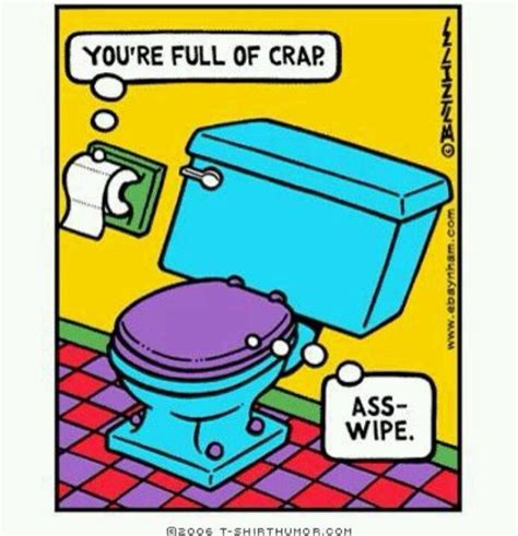 Toilet Humor Plumbing Humor Potty Humor Funny Quotes Funny Memes It