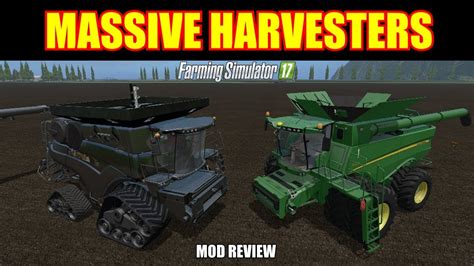 Farming Simulator 17 Massive Harvesters Mod Review YouTube