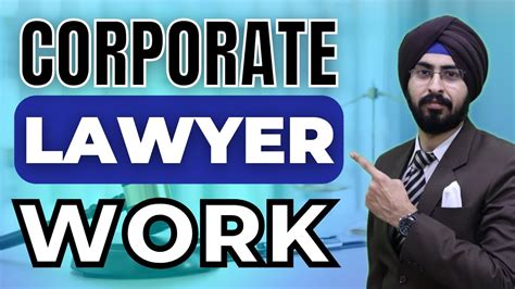 Corporate Lawyer Work Here Is What You Need To Know If You Want To Work As A Corporate Lawyer