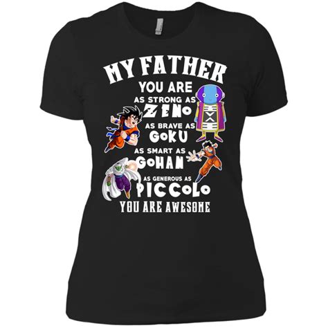 Fathers Day Shirts Strong As Zeno Brave As Goku Smart As Gohan