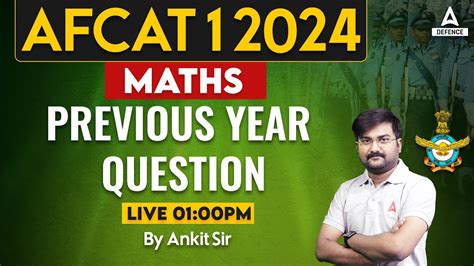 AFCAT 1 2024 Maths Classes Maths Previous Year Questions Math By