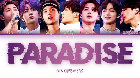 Bts Paradise Color Coded Lyrics Han Eng Rom Youtube