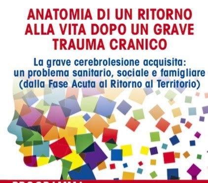 Autonomia E Ritorno Alla Vita Giornata Nazionale Del Trauma