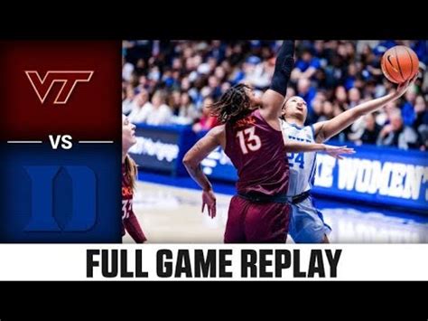 Virginia Tech Vs Duke Full Game Replay Acc Womens