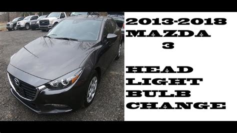 How To Change Replace Headlight Bulbs In Mazda 3 2013 2018 YouTube