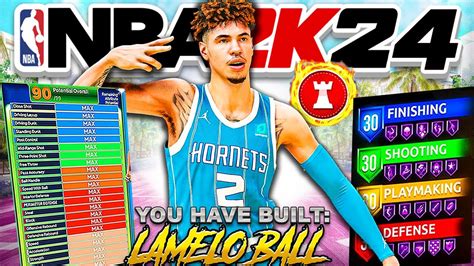 BEST LAMELO BALL BUILD IN NBA 2K24 ANKLE BREAKER S LIMITLESS RANGE