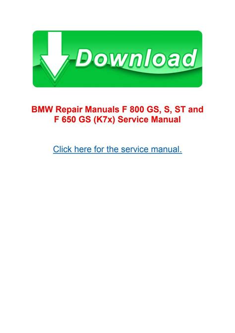 Bmw Repair Manuals F Gs S St And F Gs K X Service Manual By